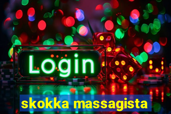 skokka massagista